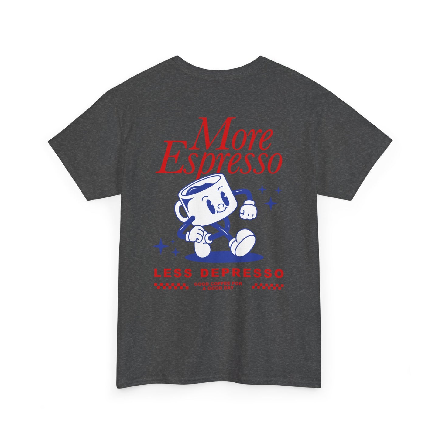 More Espresso less Depresso Shirt