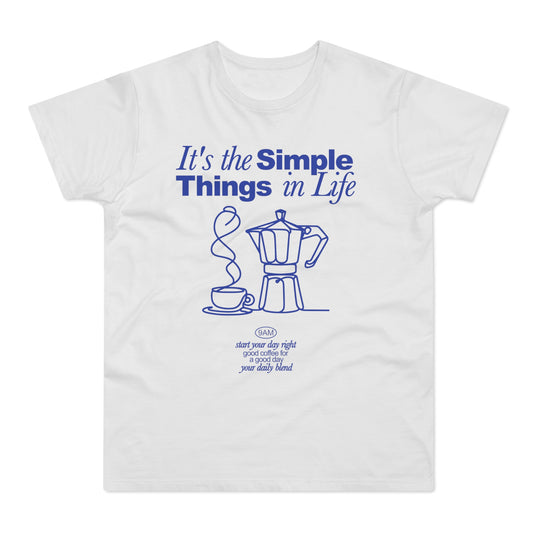 Simple Things in Life Coffee Shirt