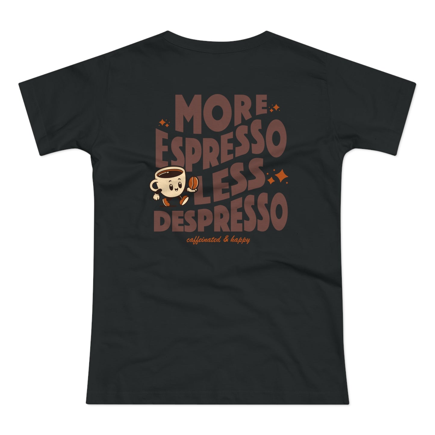 More Espresso Less Depresso Shirt