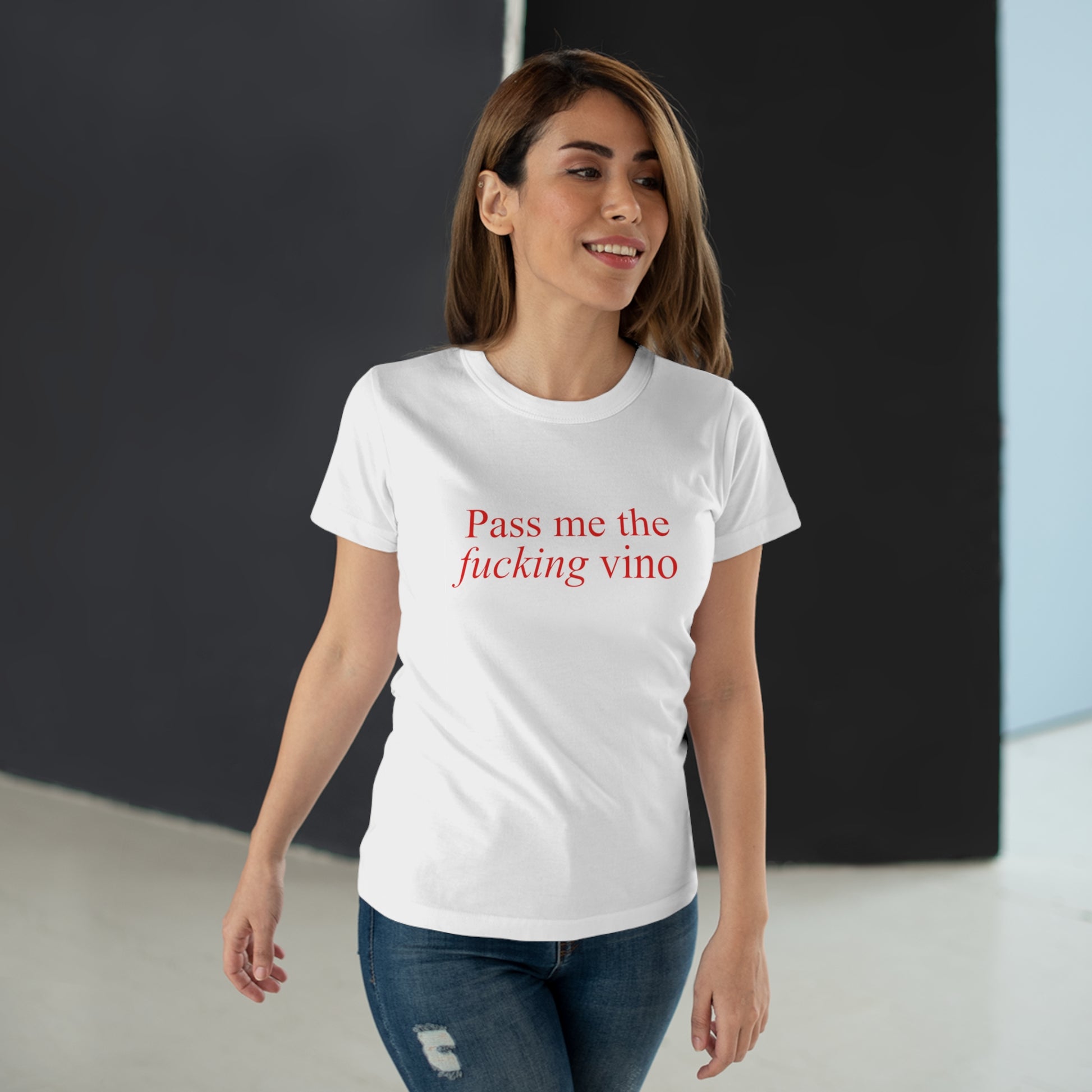 Pass me the f*cking vino Shirt