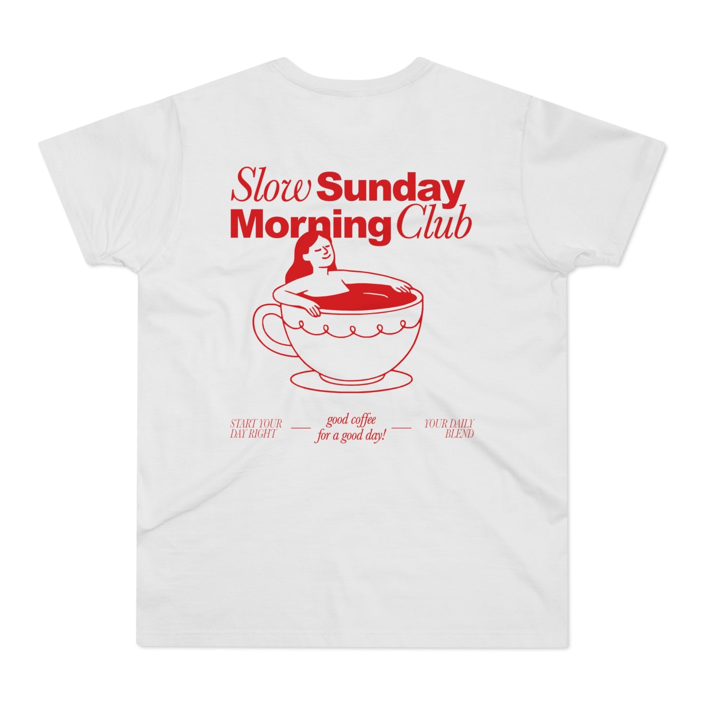 Slow Sunday Morning Club Shirt