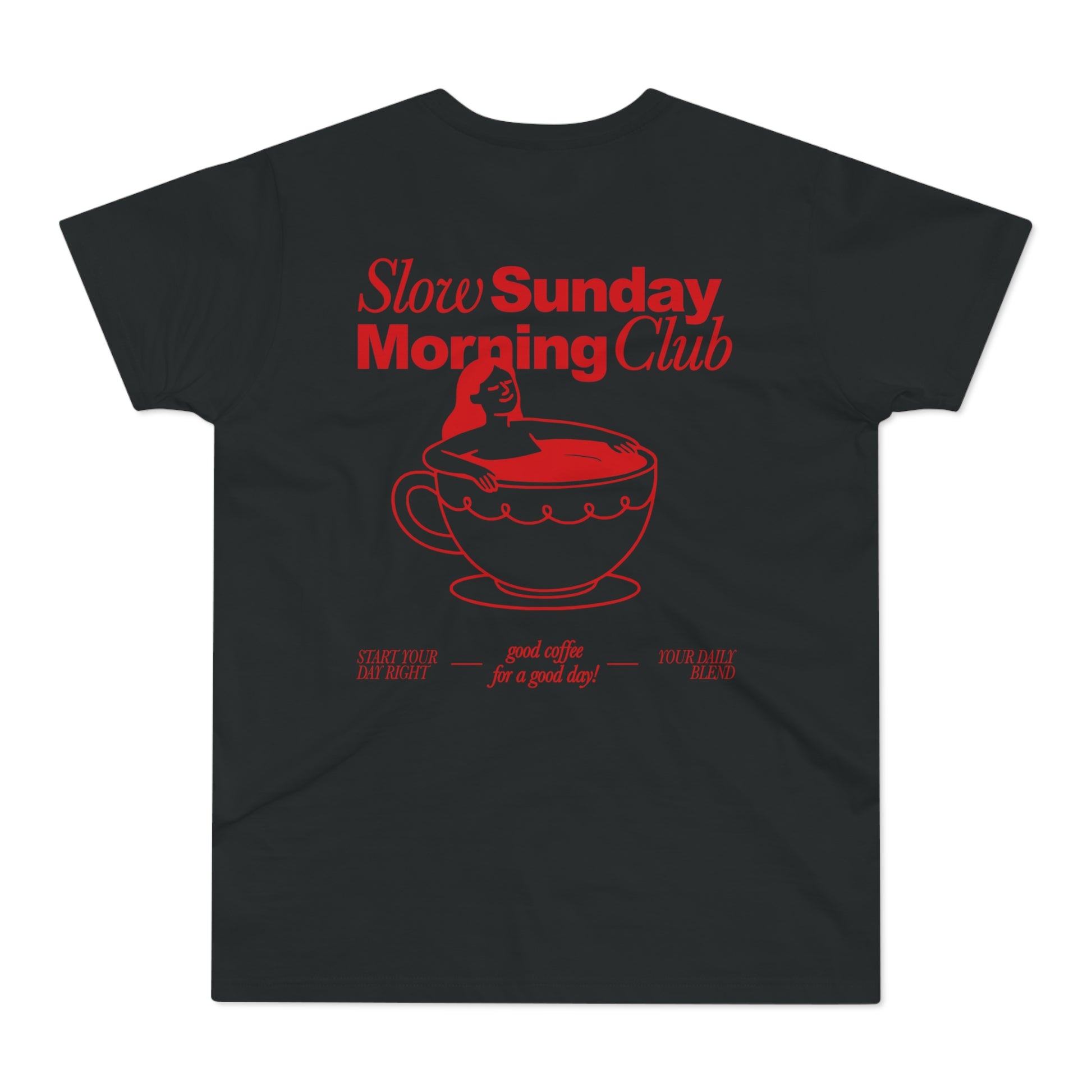 Slow Sunday Morning Club Shirt