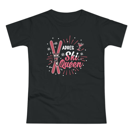 Après Ski Queen T-Shirt