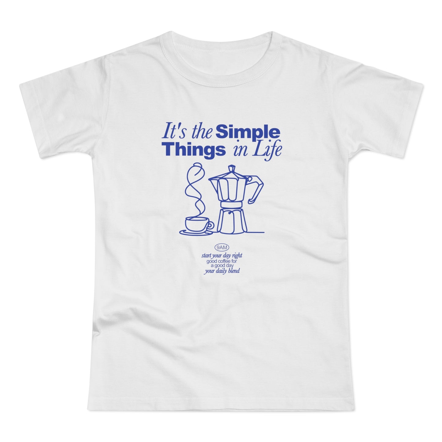 Simple Things in Life Coffee Shirt