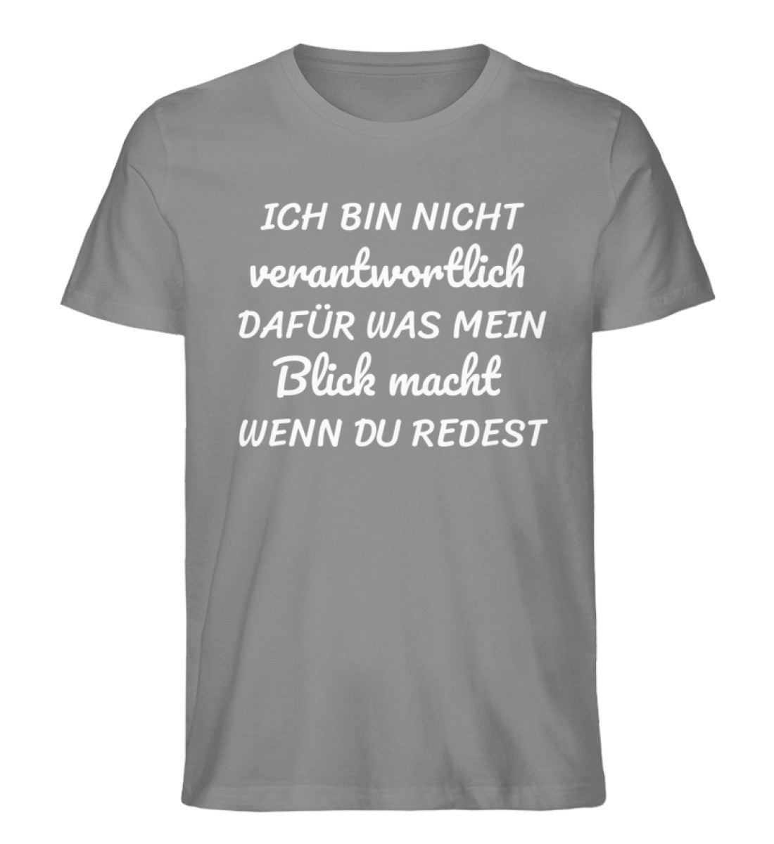 Ich bin nicht verantwortlich dafür Shirt