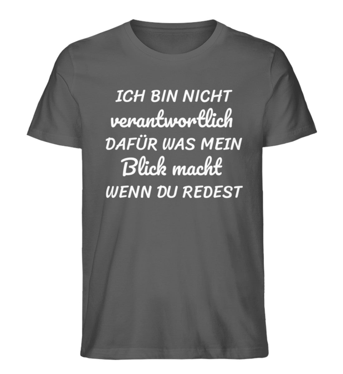 Ich bin nicht verantwortlich dafür Shirt