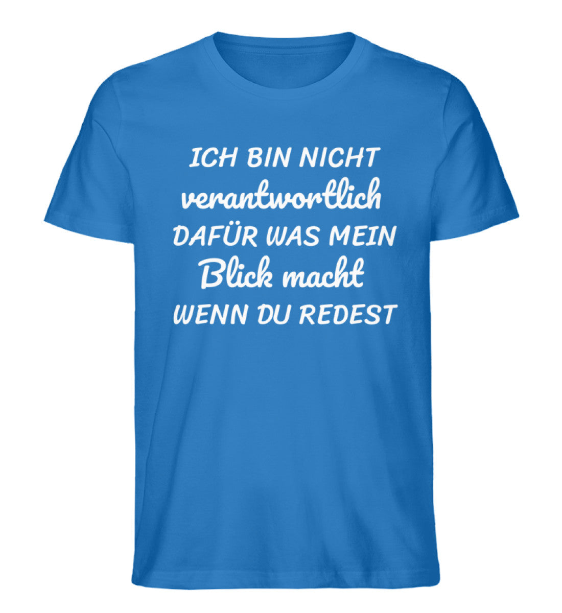 Ich bin nicht verantwortlich dafür Shirt