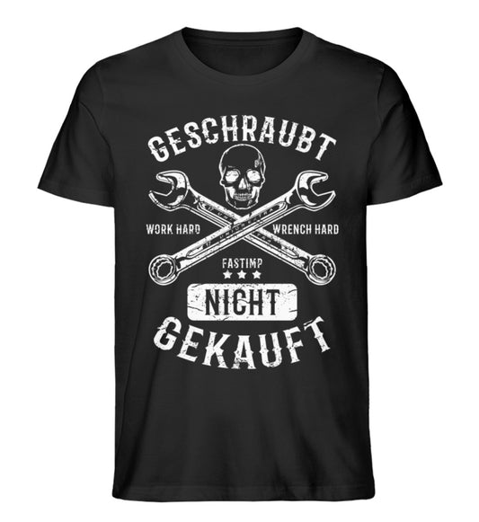 Geschraubt, nicht gekauft Shirt