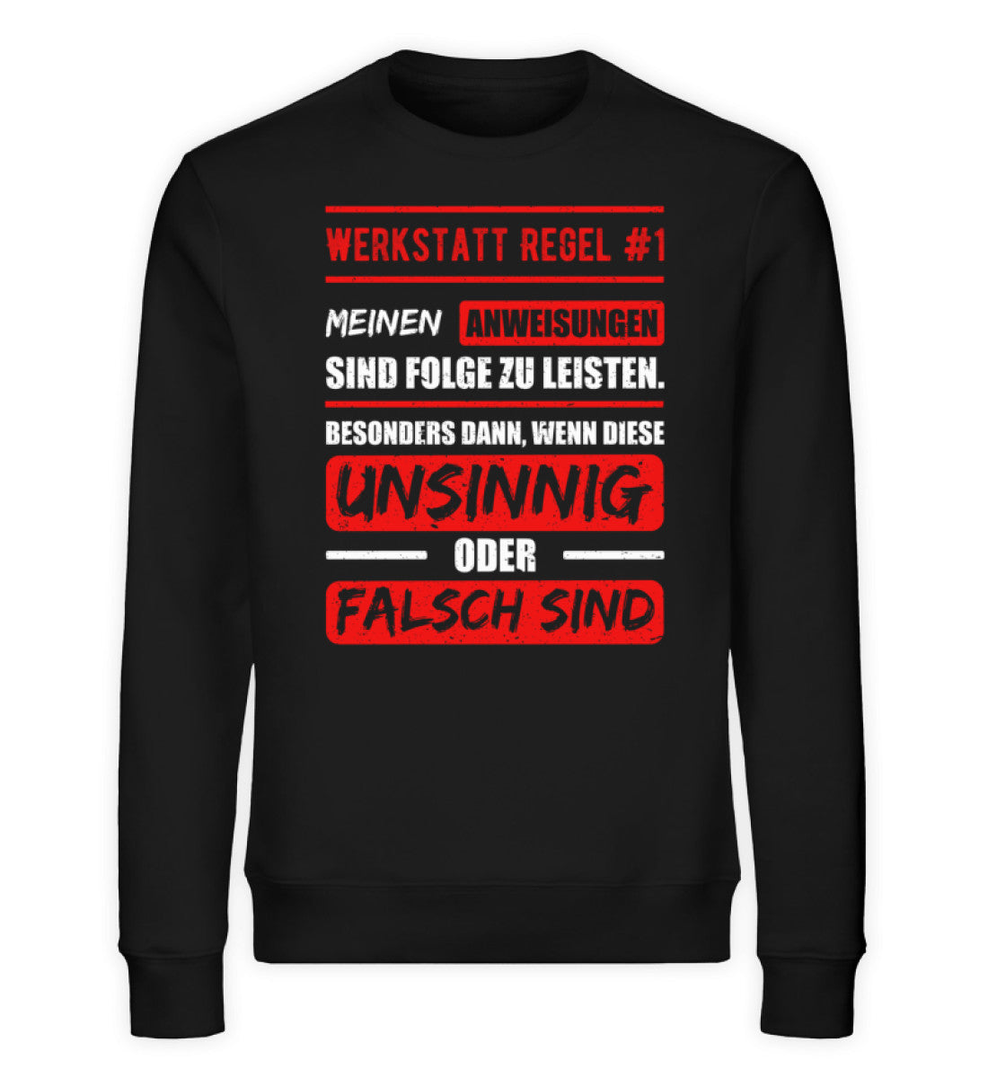 Unsinnigen Anweisungen Folge zu leisten