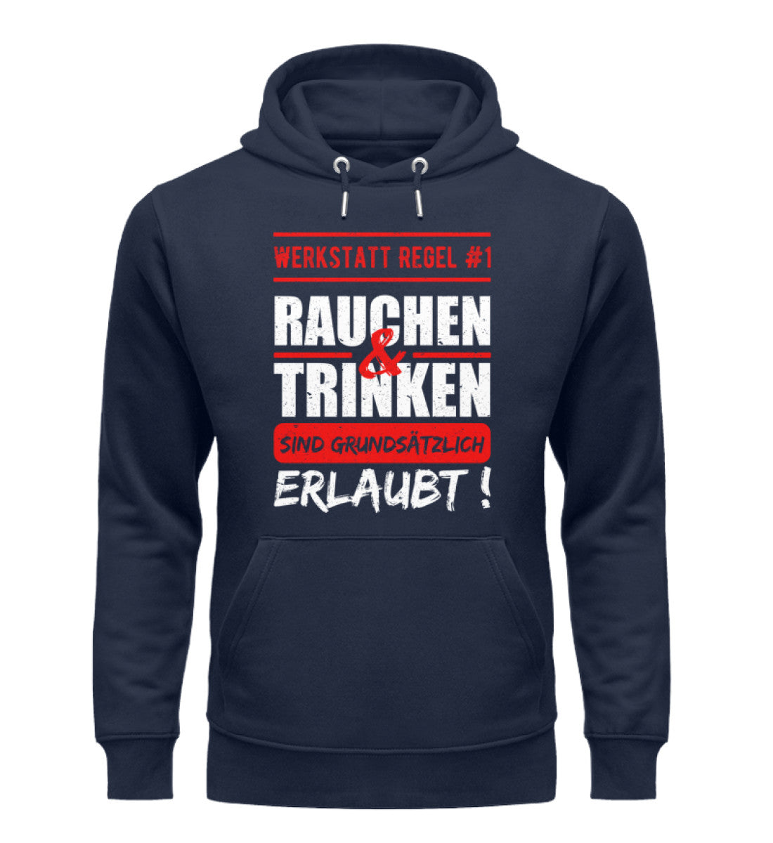 Rauchen und Trinken sind erlaubt Hoodie
