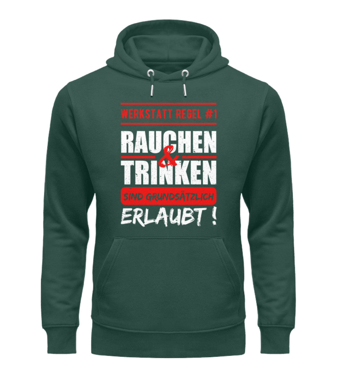 Rauchen und Trinken sind erlaubt Hoodie