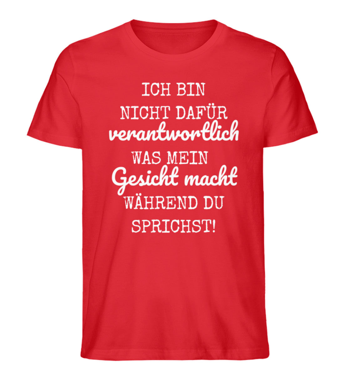Ich bin nicht dafür verantwortlich Shirt