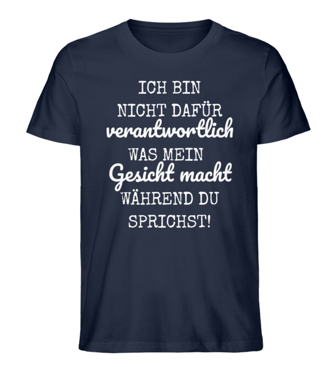 Ich bin nicht dafür verantwortlich Shirt