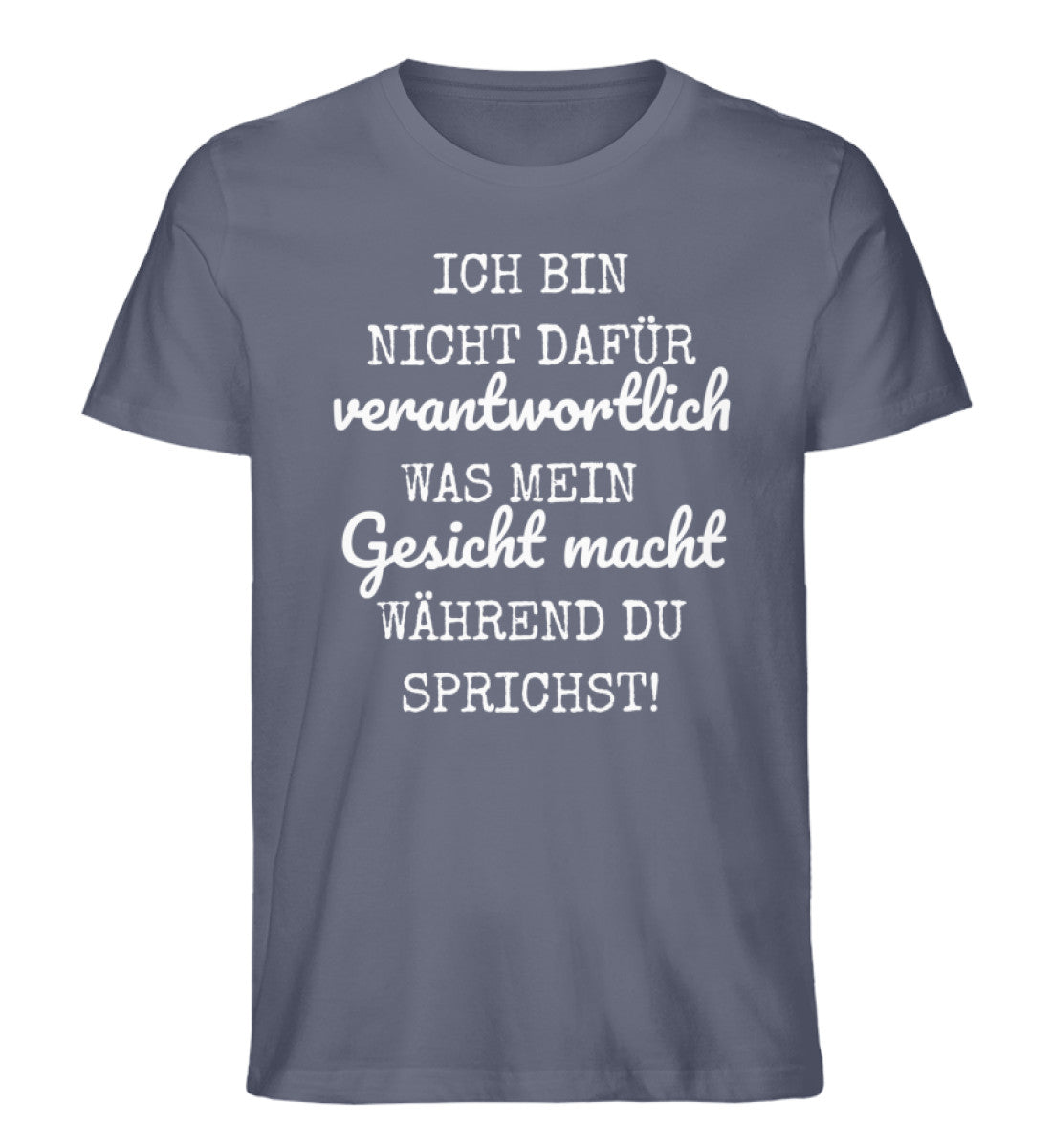 Ich bin nicht dafür verantwortlich Shirt