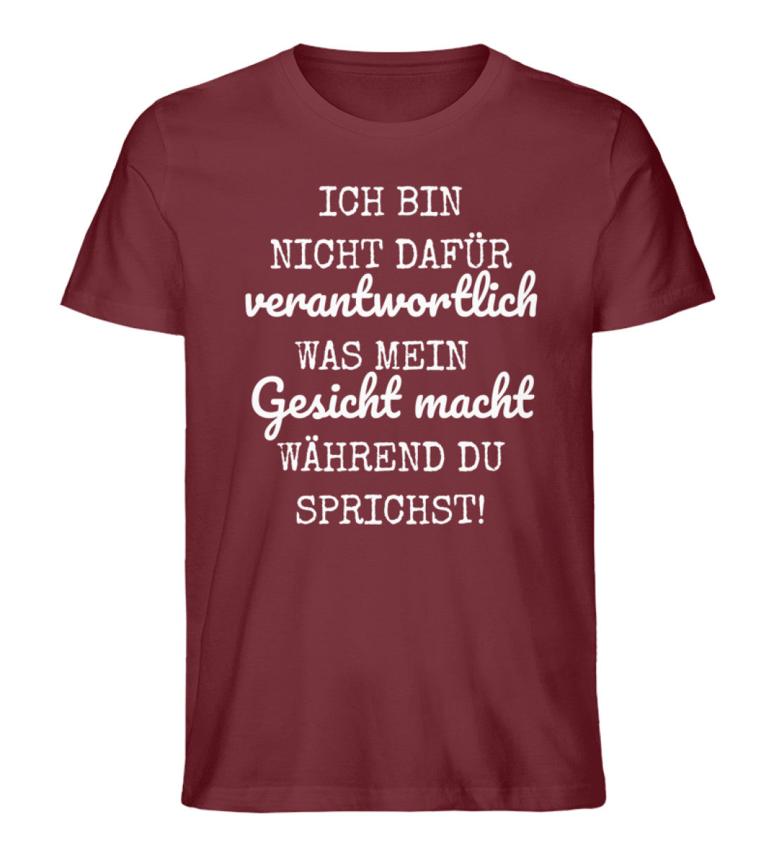 Ich bin nicht dafür verantwortlich Shirt