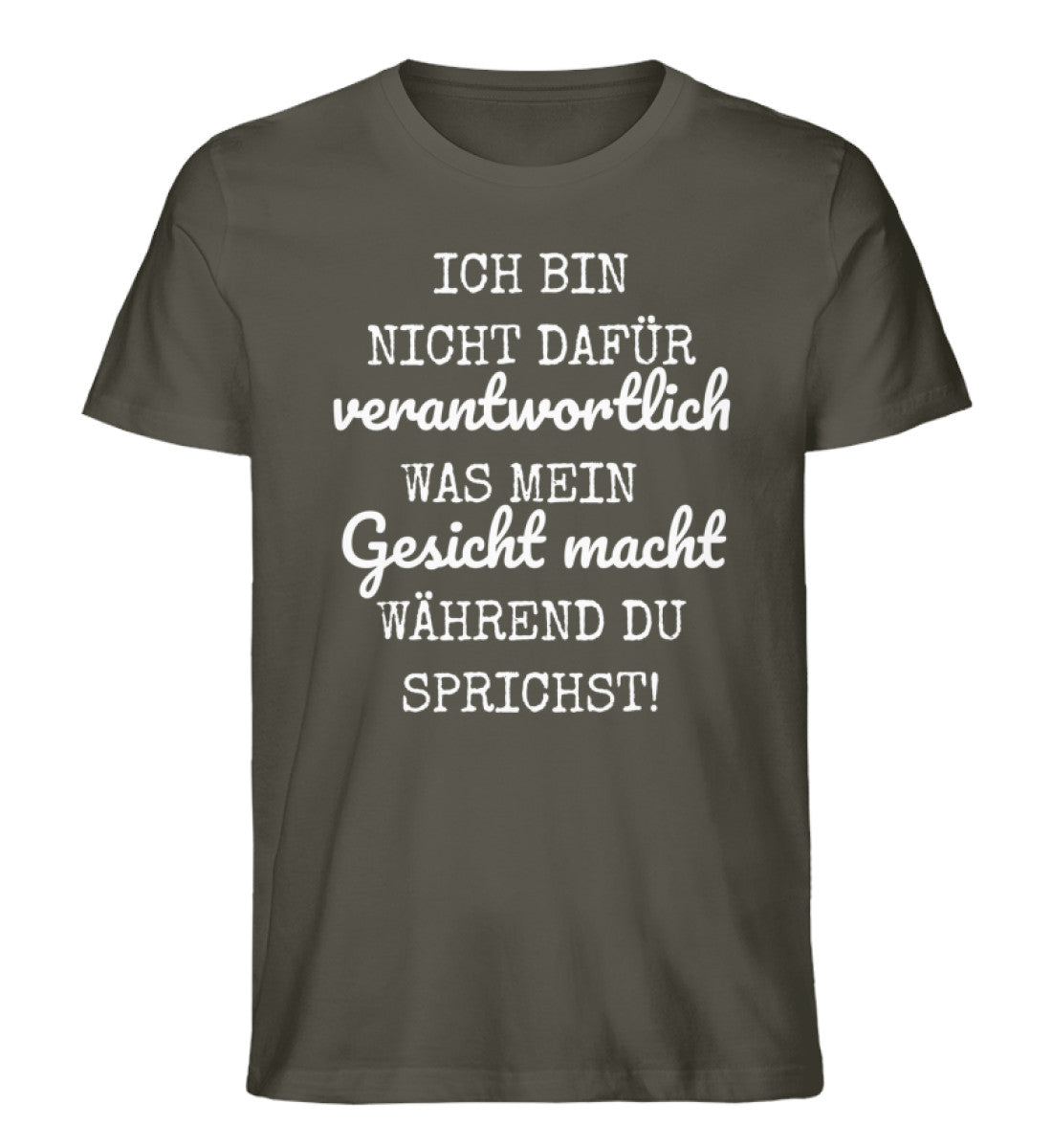 Ich bin nicht dafür verantwortlich Shirt