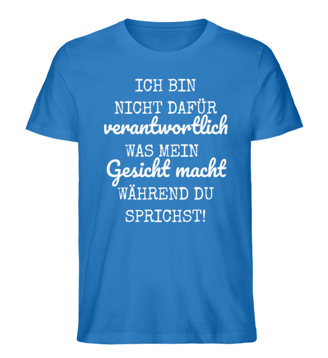 Ich bin nicht dafür verantwortlich Shirt