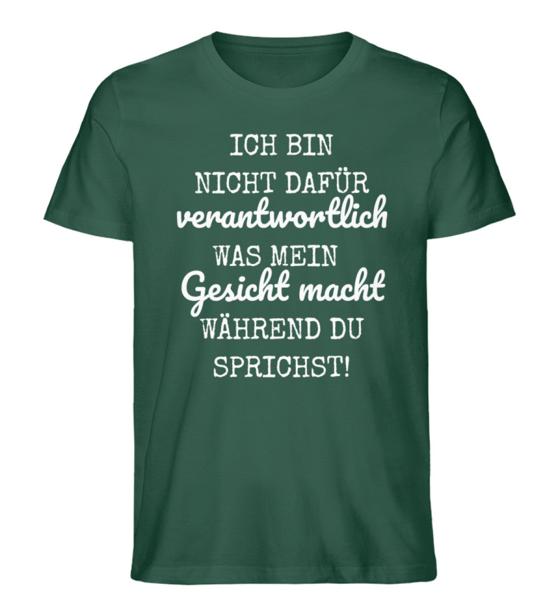 Ich bin nicht dafür verantwortlich Shirt