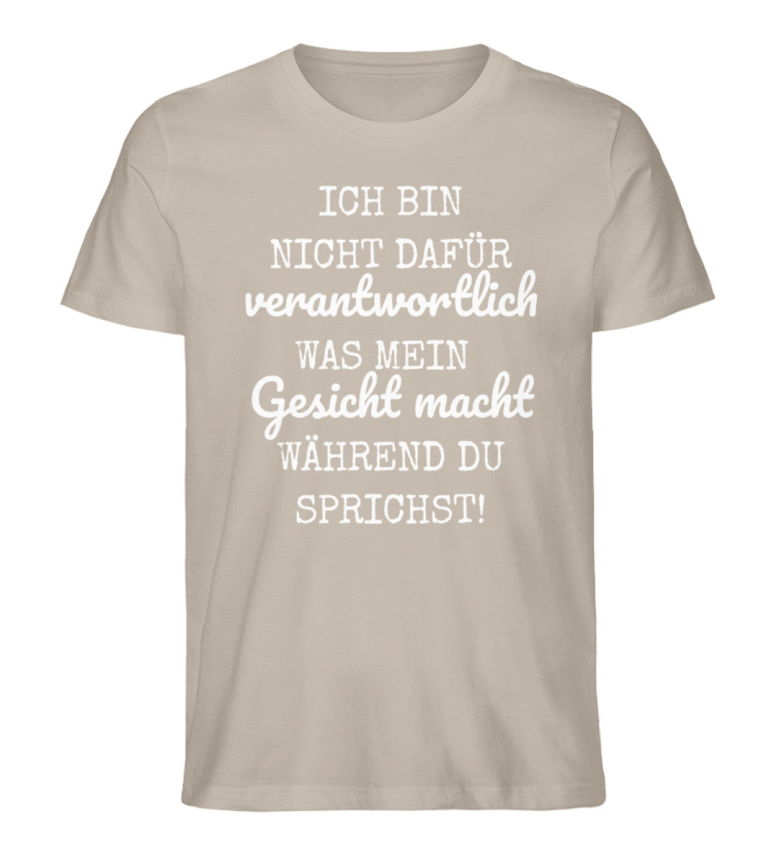 Ich bin nicht dafür verantwortlich Shirt