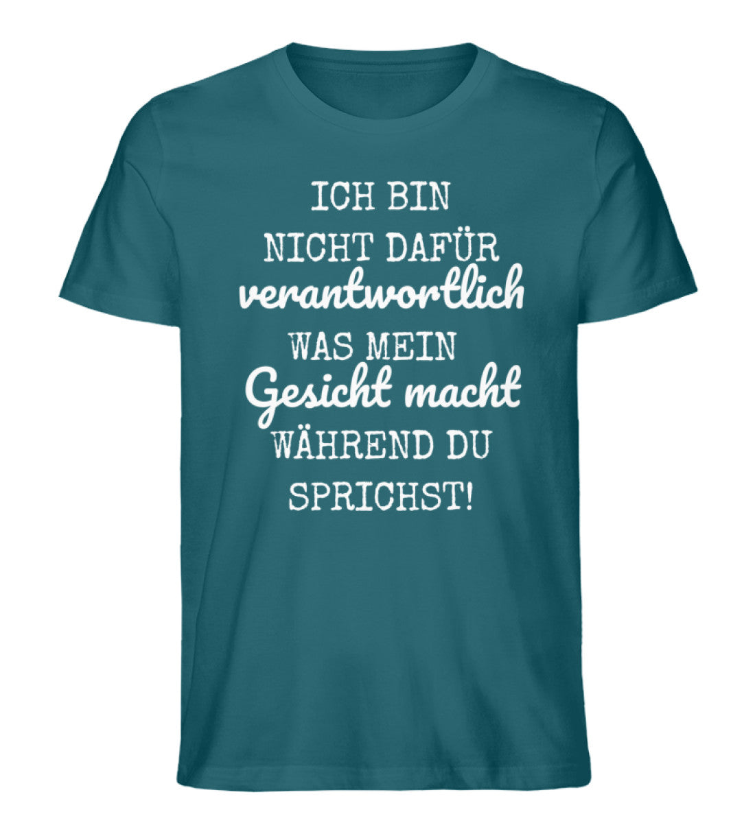 Ich bin nicht dafür verantwortlich Shirt