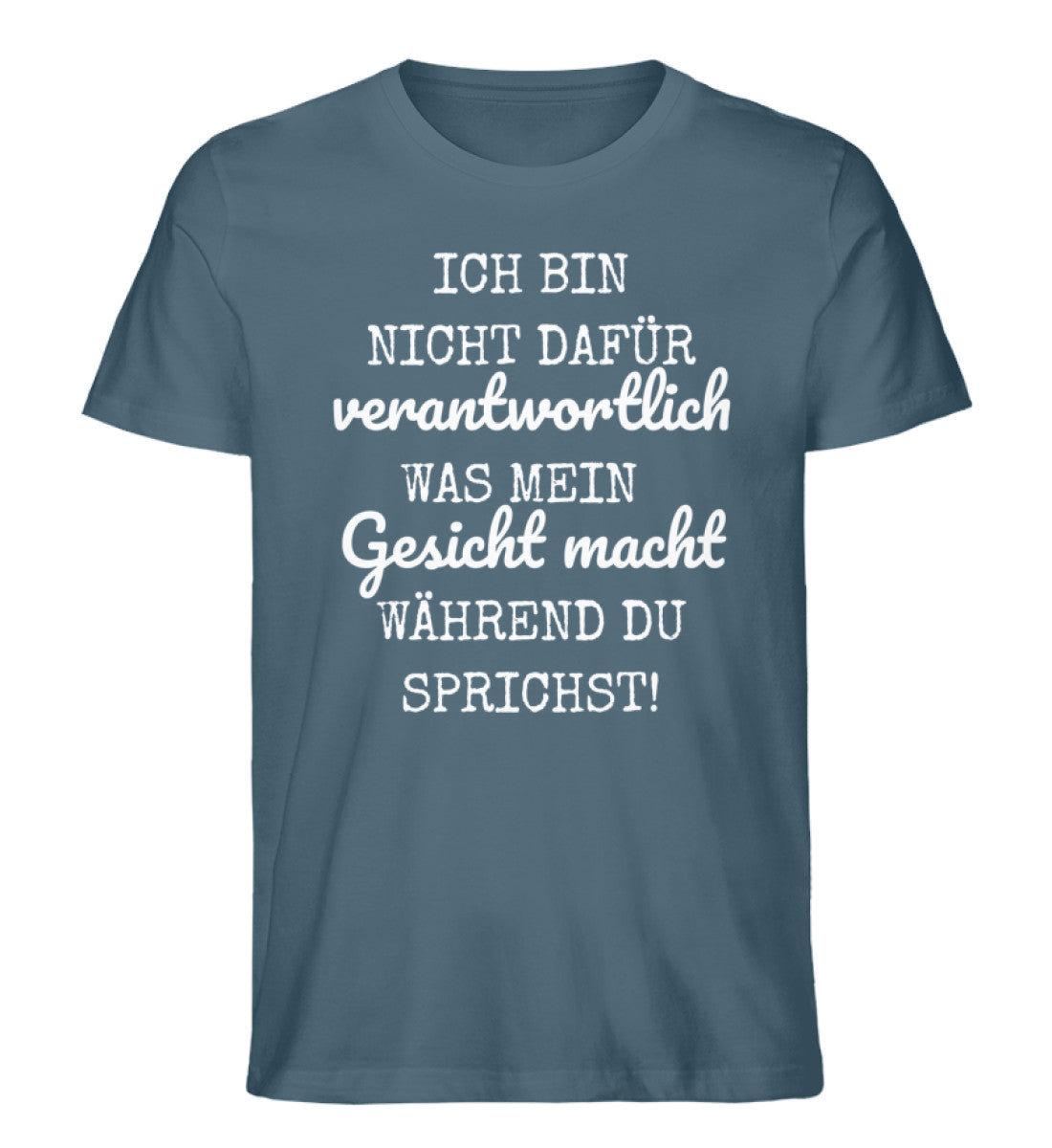 Ich bin nicht dafür verantwortlich Shirt