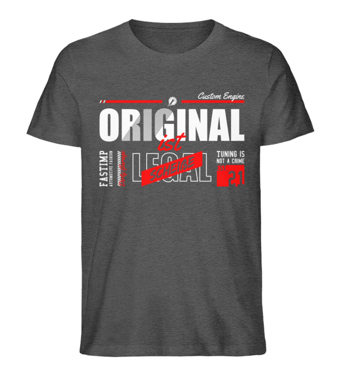 Original ist scheiße Shirt