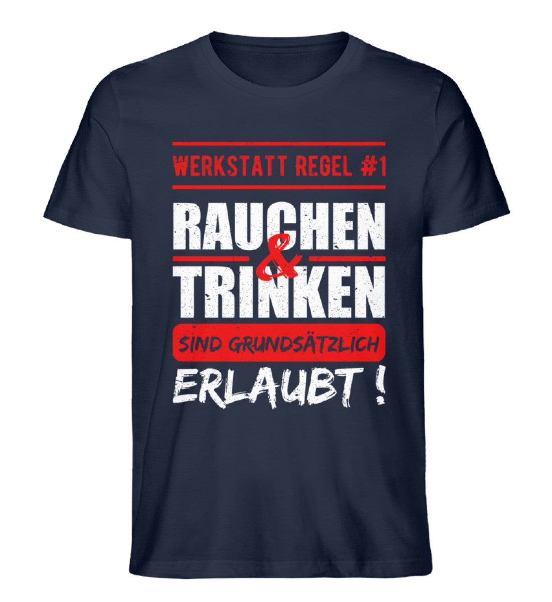 Rauchen und Trinken sind erlaubt Shirt