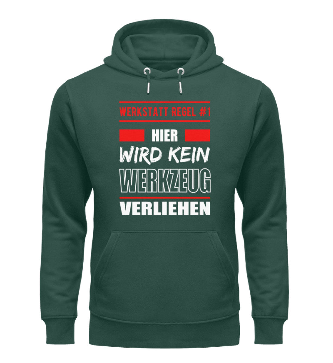 Hier wird kein Werkzeug verliehen Hoodie