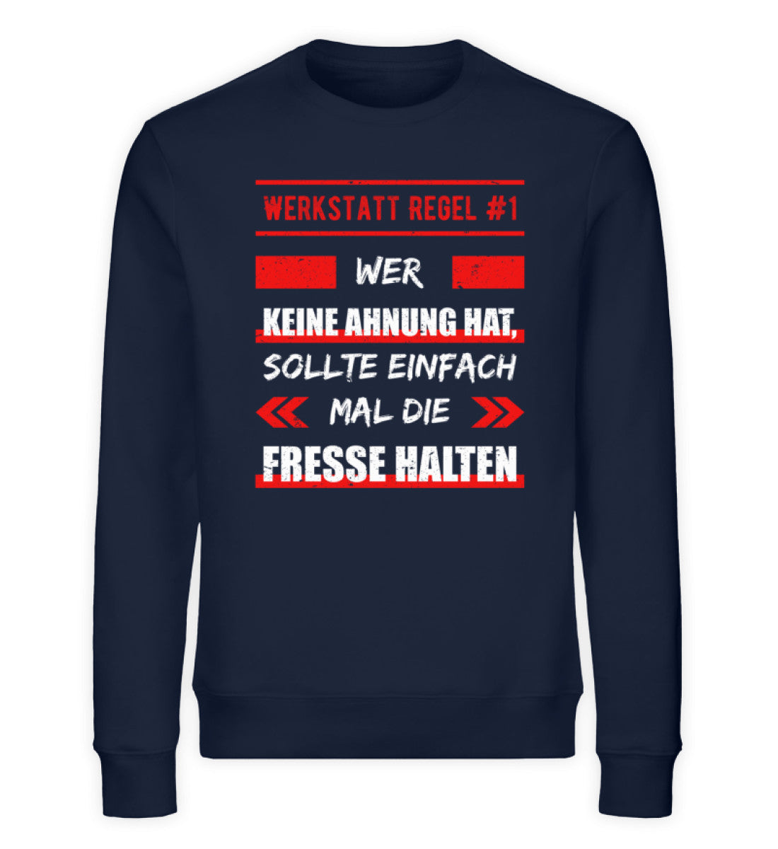 Keine Ahnung, Fresse halten Sweater