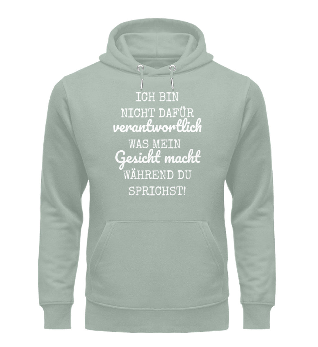Ich bin nicht dafür verantwortlich Hoodie