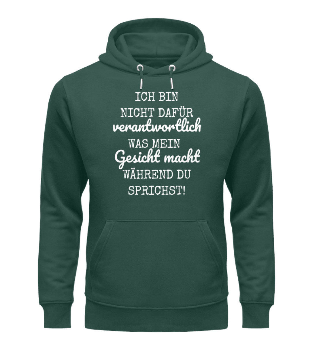 Ich bin nicht dafür verantwortlich Hoodie
