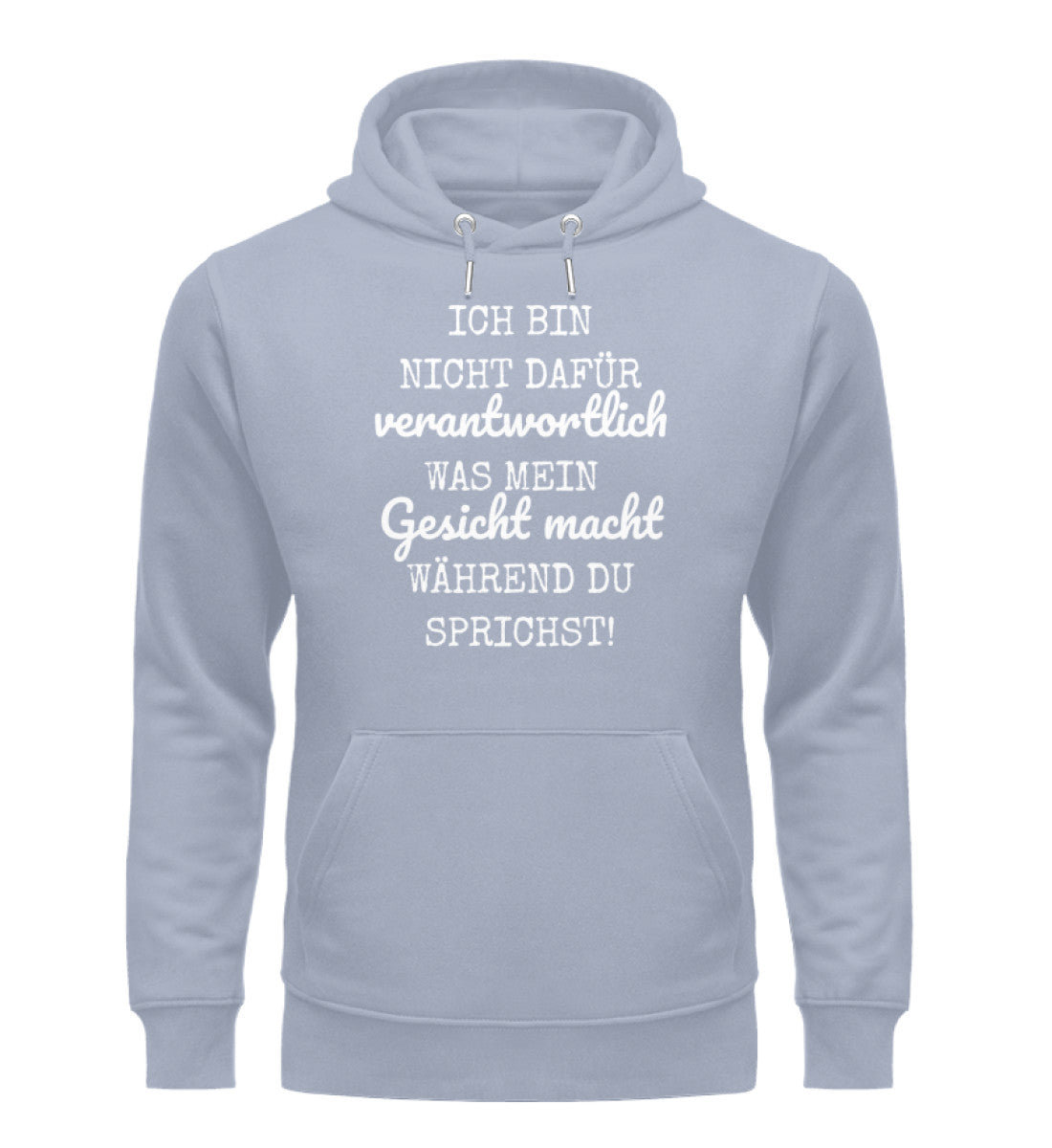 Ich bin nicht dafür verantwortlich Hoodie