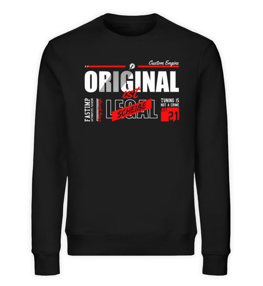 Original ist scheiße Sweater