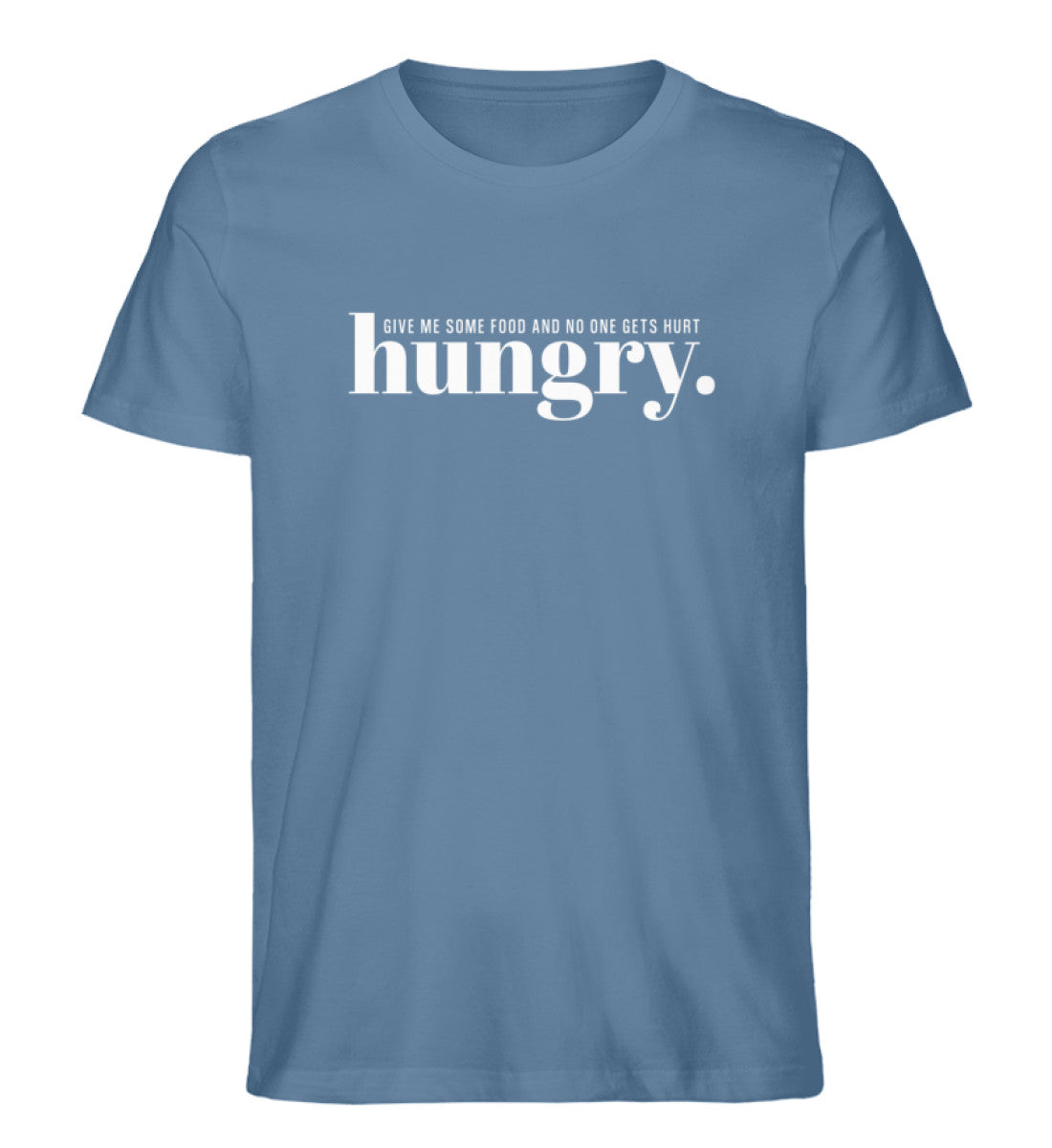 Hungry Shirt
