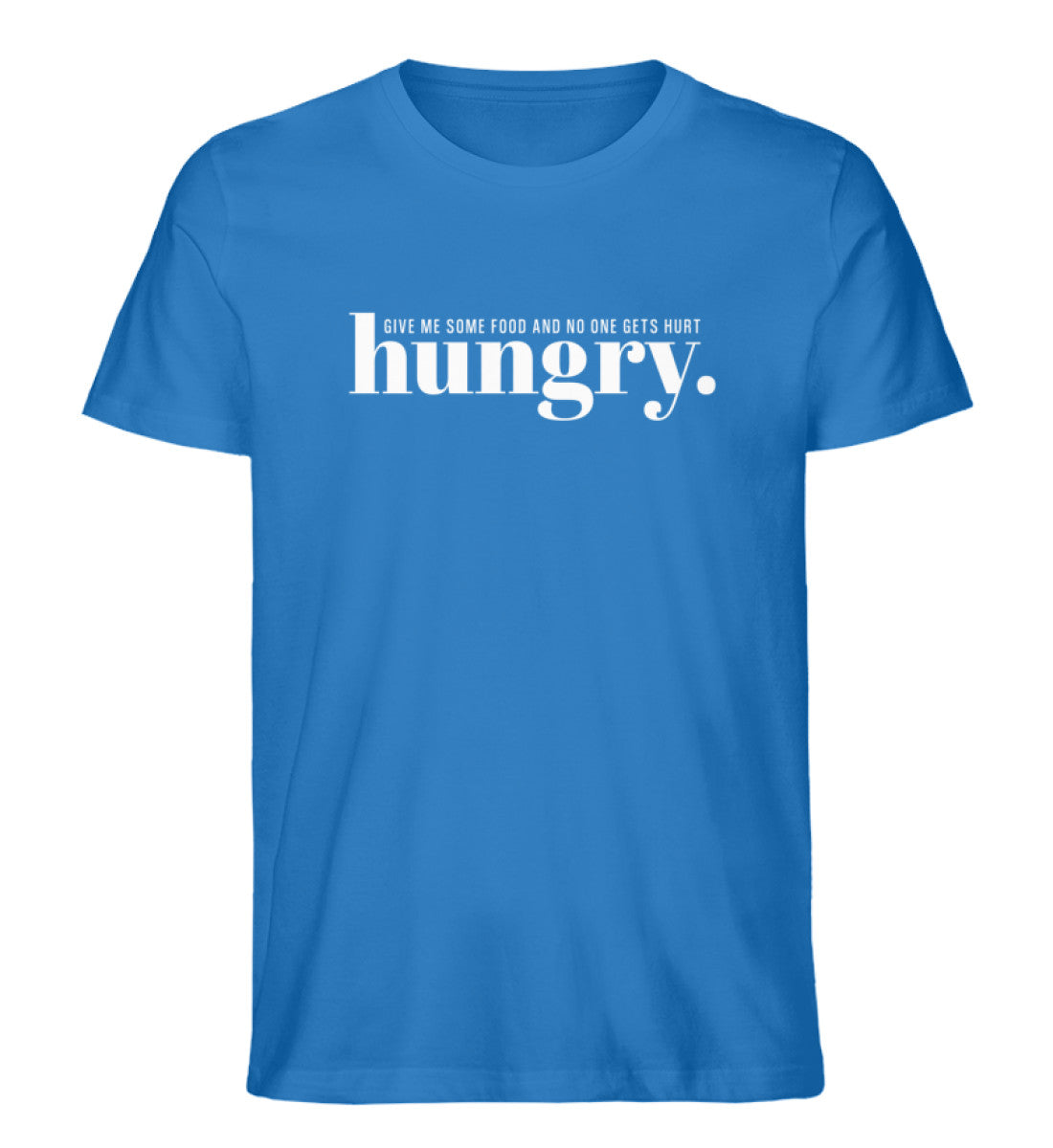 Hungry Shirt