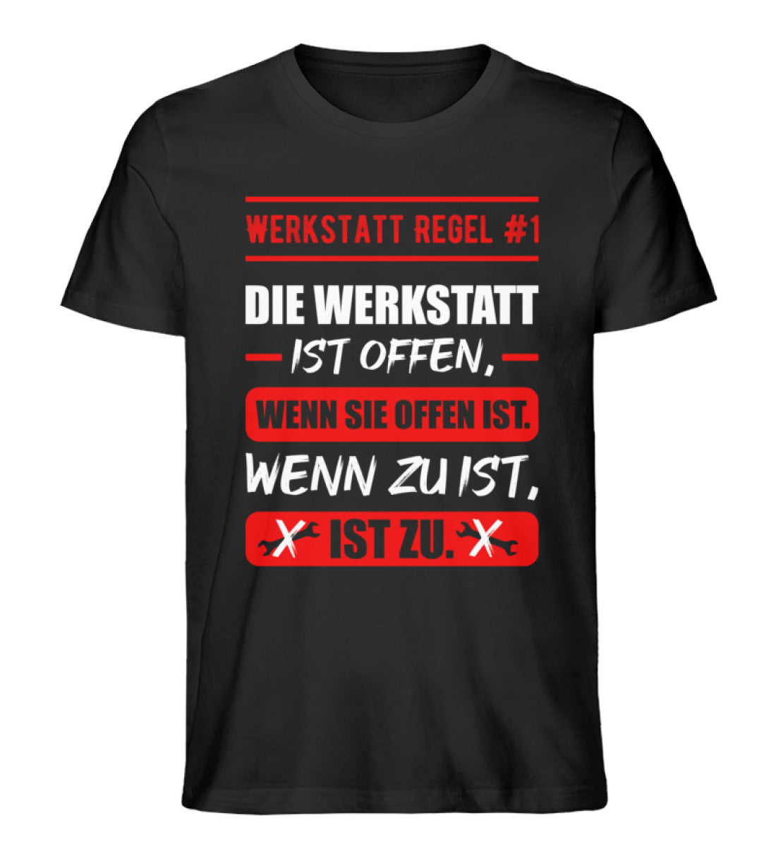 Die Werkstatt ist offen oder zu Shirt